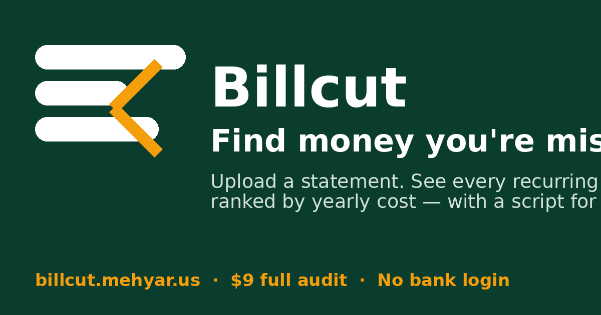 Billcut — recurring bill audit